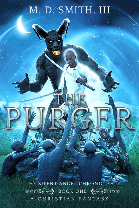 The Purger (Book One: The Silent Angel Chronicles)